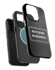 Мы не сдаемся мы идем вперед MagSafe Tough Cases