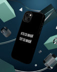 Кто со мной тот со мной MagSafe Tough Cases