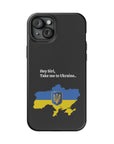 Take me to Ukraine MagSafe Tough Cases