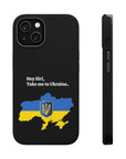 Take me to Ukraine MagSafe Tough Cases