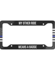 My other ride wears a badge License Plate Frame