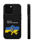 Take me to Ukraine MagSafe Tough Cases