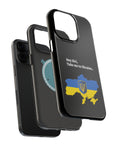 Take me to Ukraine MagSafe Tough Cases