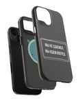 Мы не сдаемся мы идем вперед MagSafe Tough Cases