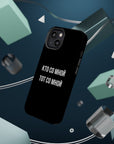 Кто со мной тот со мной MagSafe Tough Cases