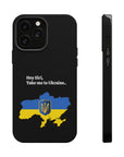 Take me to Ukraine MagSafe Tough Cases