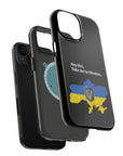 Take me to Ukraine MagSafe Tough Cases