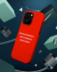 Нормальный иммигрант другого иммигранта уважать должен MagSafe Tough Cases