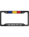 From Romania with love Car License Plate Frame