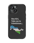 Take me to Uzbekistan MagSafe Tough Cases