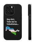 Take me to Uzbekistan MagSafe Tough Cases