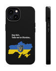 Take me to Ukraine MagSafe Tough Cases