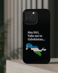 Take me to Uzbekistan MagSafe Tough Cases