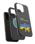 Take me to Ukraine MagSafe Tough Cases