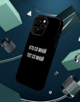 Кто со мной тот со мной MagSafe Tough Cases