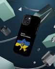 Take me to Ukraine MagSafe Tough Cases