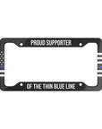 Proud Supporter of the Thin Blue Line License Plate Frame