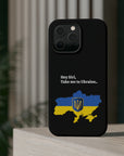 Take me to Ukraine MagSafe Tough Cases