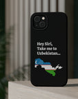 Take me to Uzbekistan MagSafe Tough Cases