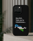 Take me to Uzbekistan MagSafe Tough Cases