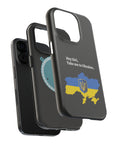 Take me to Ukraine MagSafe Tough Cases