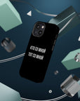 Кто со мной тот со мной MagSafe Tough Cases
