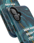 Work hard dream big stay kind MagSafe Tough Cases
