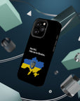 Take me to Ukraine MagSafe Tough Cases