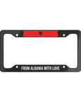 From Albania with love Car License Plate Frame