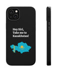 Take me to Kazakhstan MagSafe Tough Cases