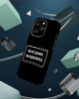 Мы не сдаемся мы идем вперед MagSafe Tough Cases