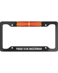 Proud to be Macedonian Car License Plate Frame