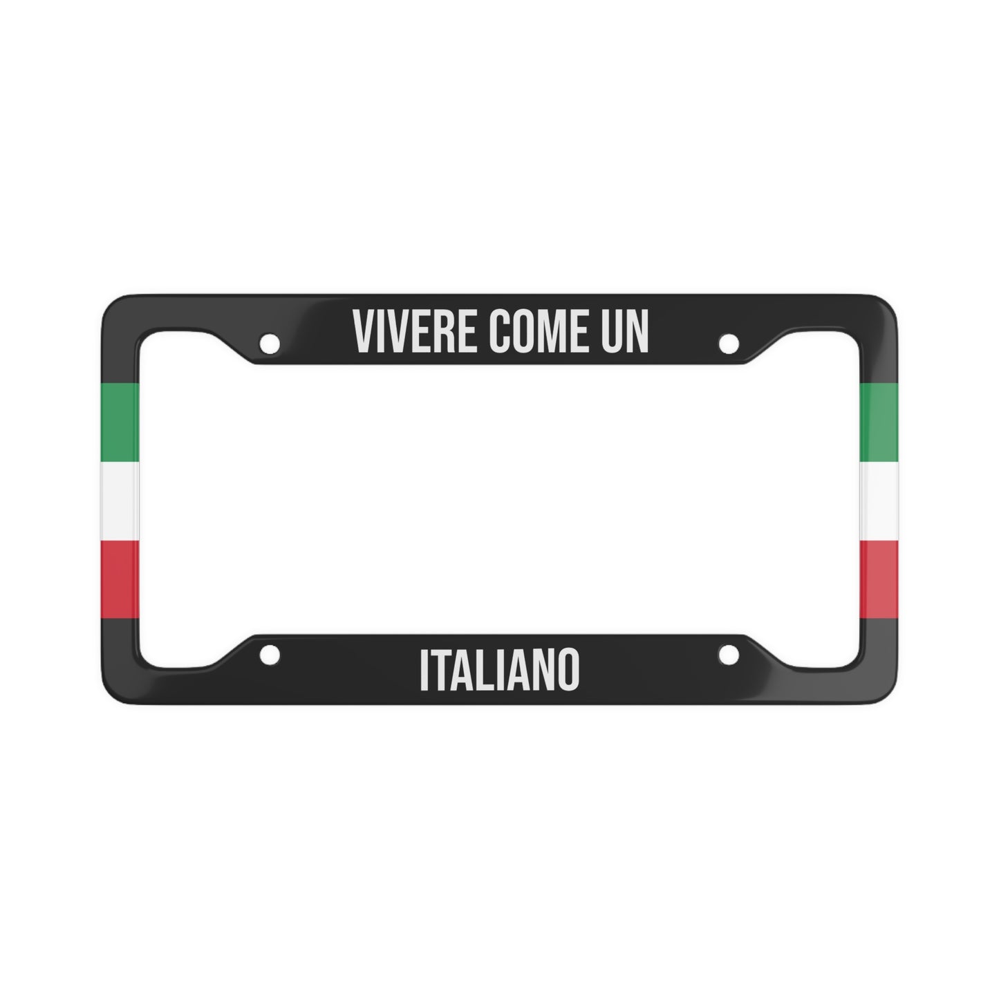 Vivere come un italiano Italian Flag Car Plate Frame