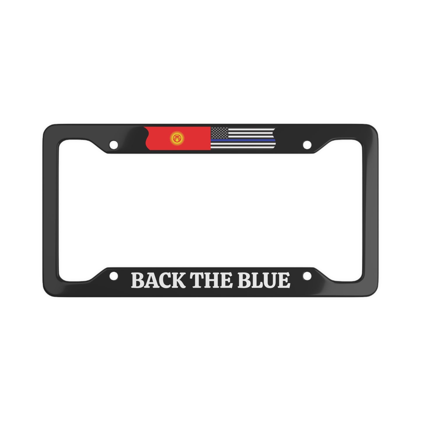 Kyrgyzstan Back the Blue, US Law Enforcement Appreciation  License Plate Frame