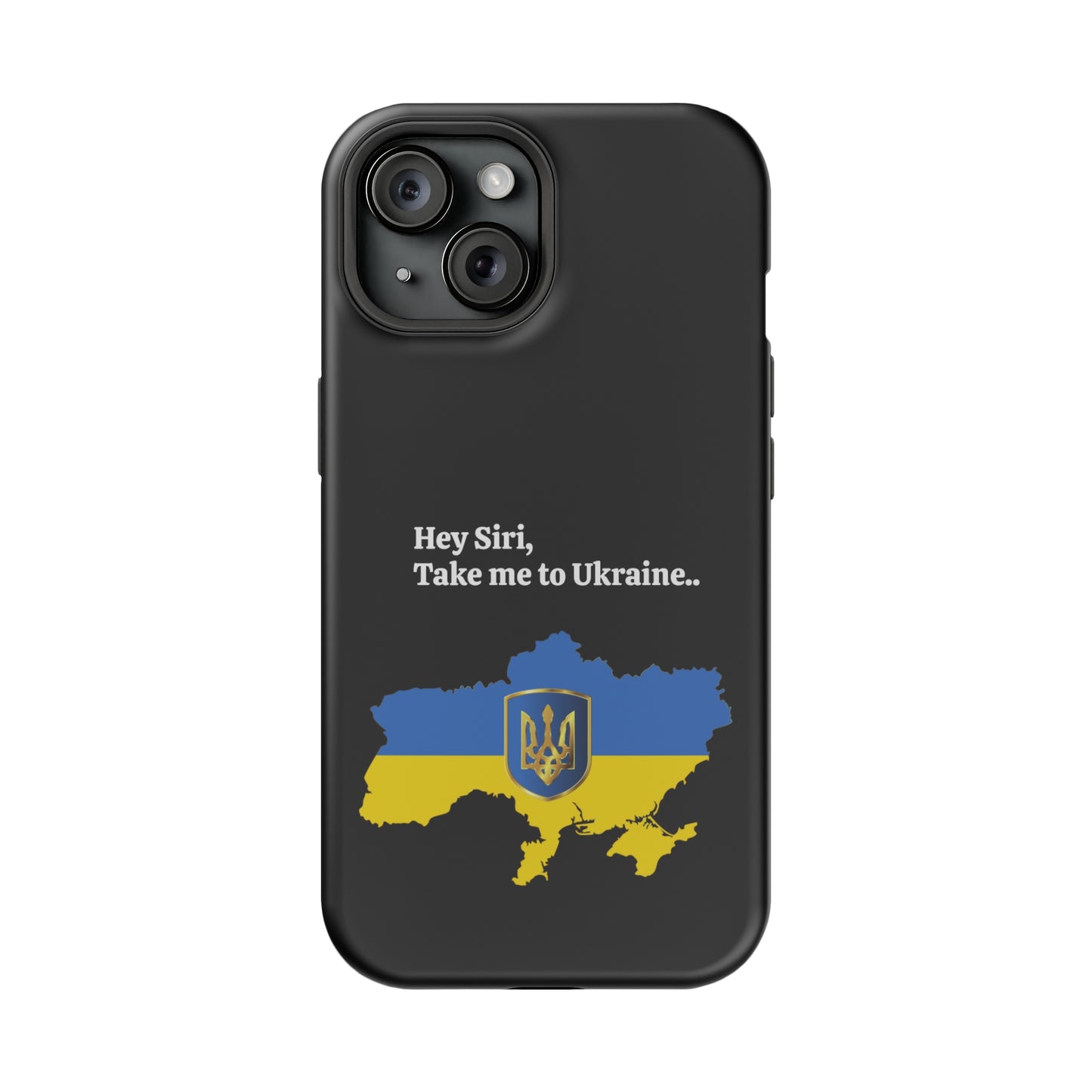 Take me to Ukraine MagSafe Tough Cases