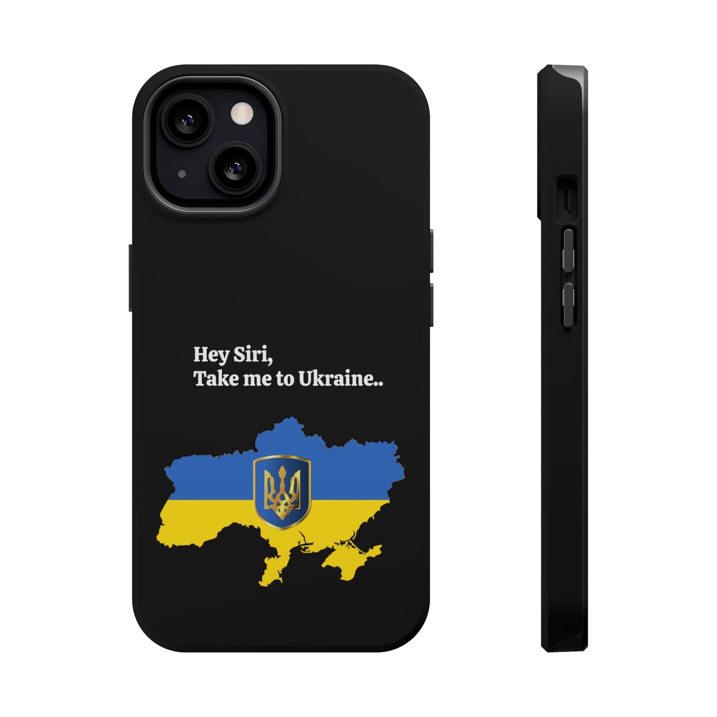 Take me to Ukraine MagSafe Tough Cases