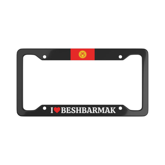 I LOVE BESHBARMAK Kyrgyzstan with flag License Plate Frame