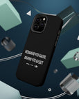Неважно что было важно что будет MagSafe Tough Cases