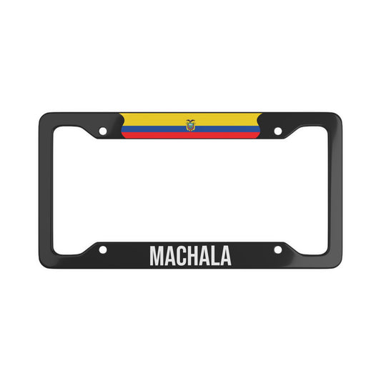 Machala Ecuador Car Plate Frame