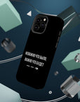 Неважно что было важно что будет MagSafe Tough Cases