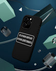 Не нужно бояться нужно действовать MagSafe Tough Cases
