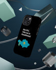 Take me to Kazakhstan MagSafe Tough Cases