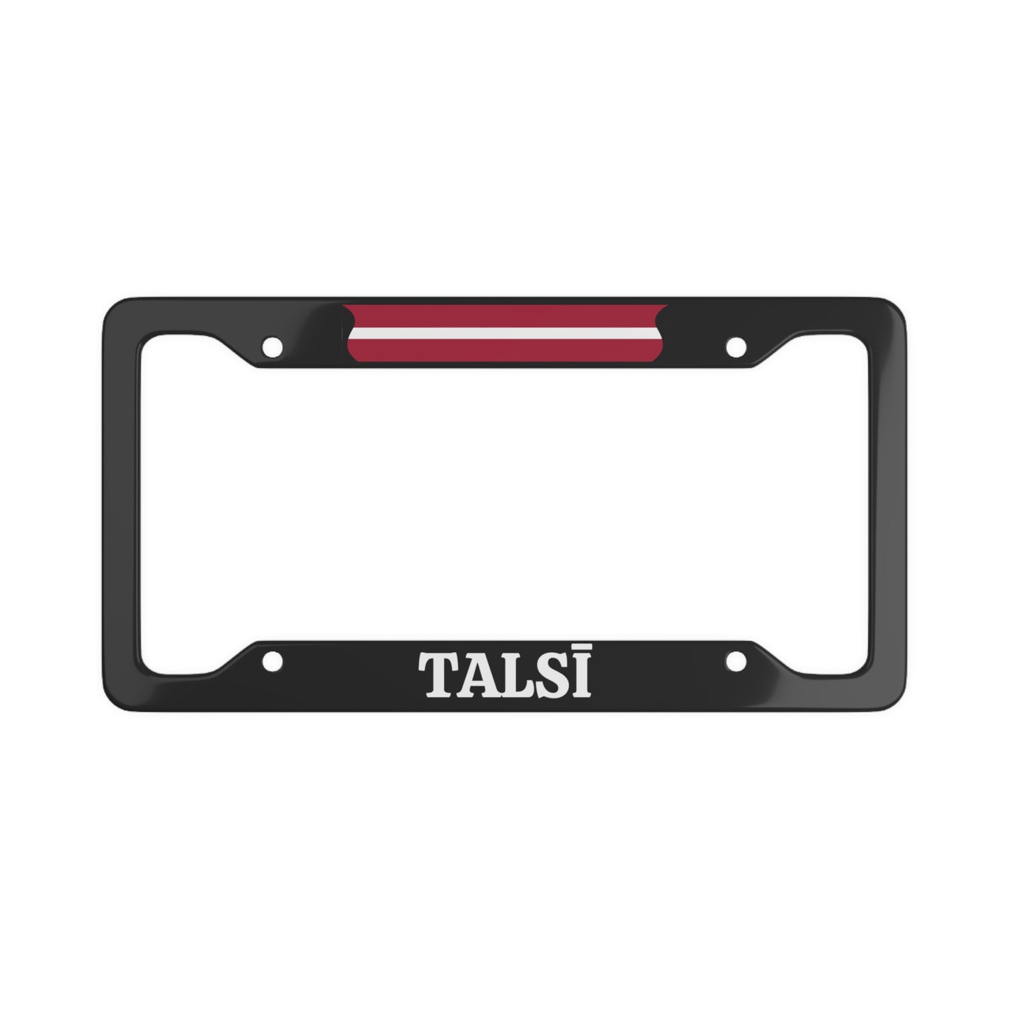 TALSĪ, Latvia License Plate Frame