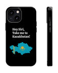 Take me to Kazakhstan MagSafe Tough Cases