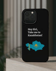 Take me to Kazakhstan MagSafe Tough Cases