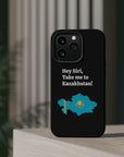 Take me to Kazakhstan MagSafe Tough Cases