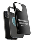 Неважно что было важно что будет MagSafe Tough Cases