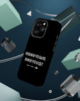 Неважно что было важно что будет MagSafe Tough Cases