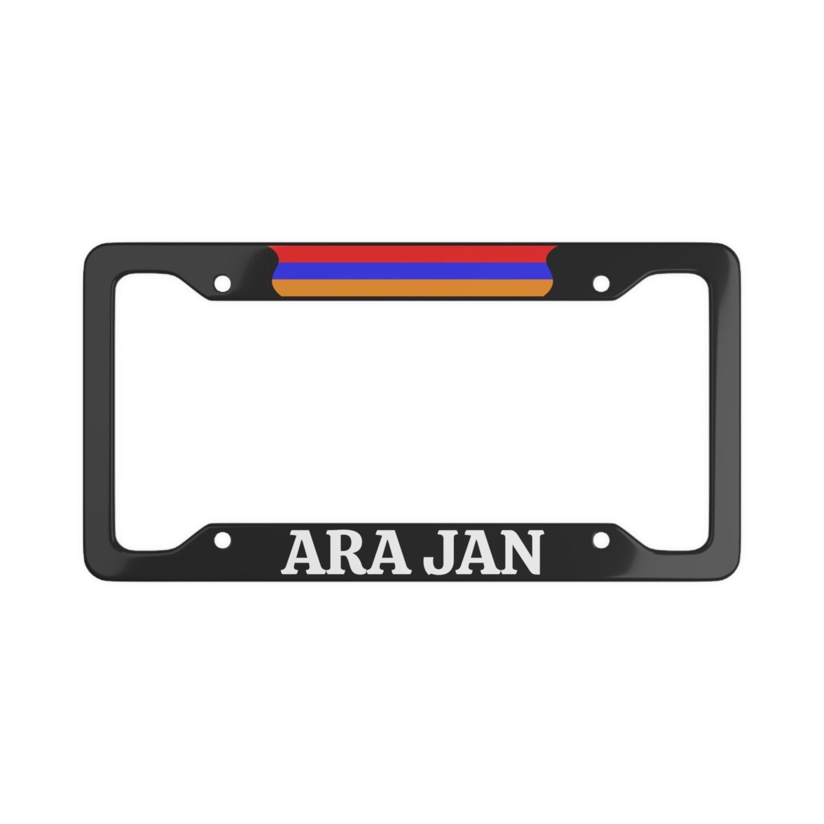 ARA JAN Armenia with flag License Plate Frame - Cultics